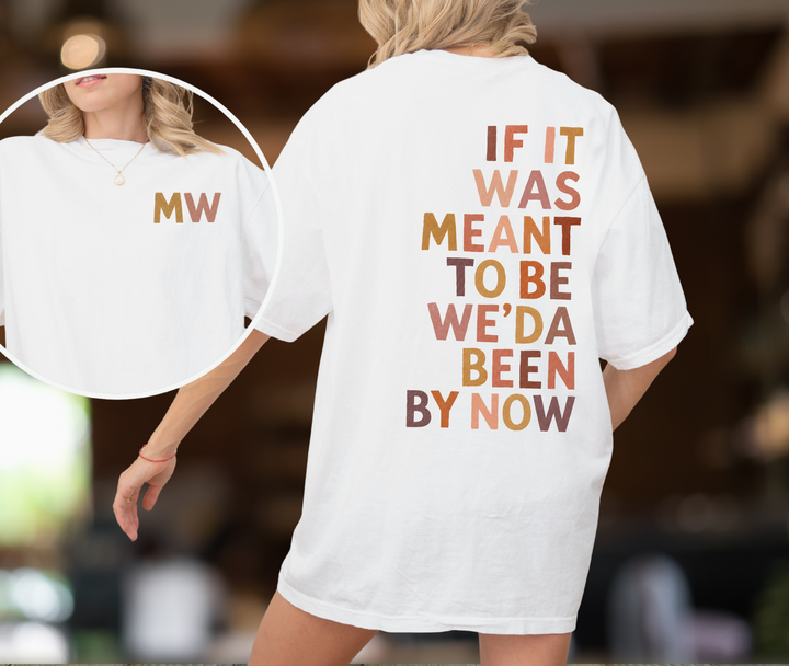 Been By Now Double Sided Tee