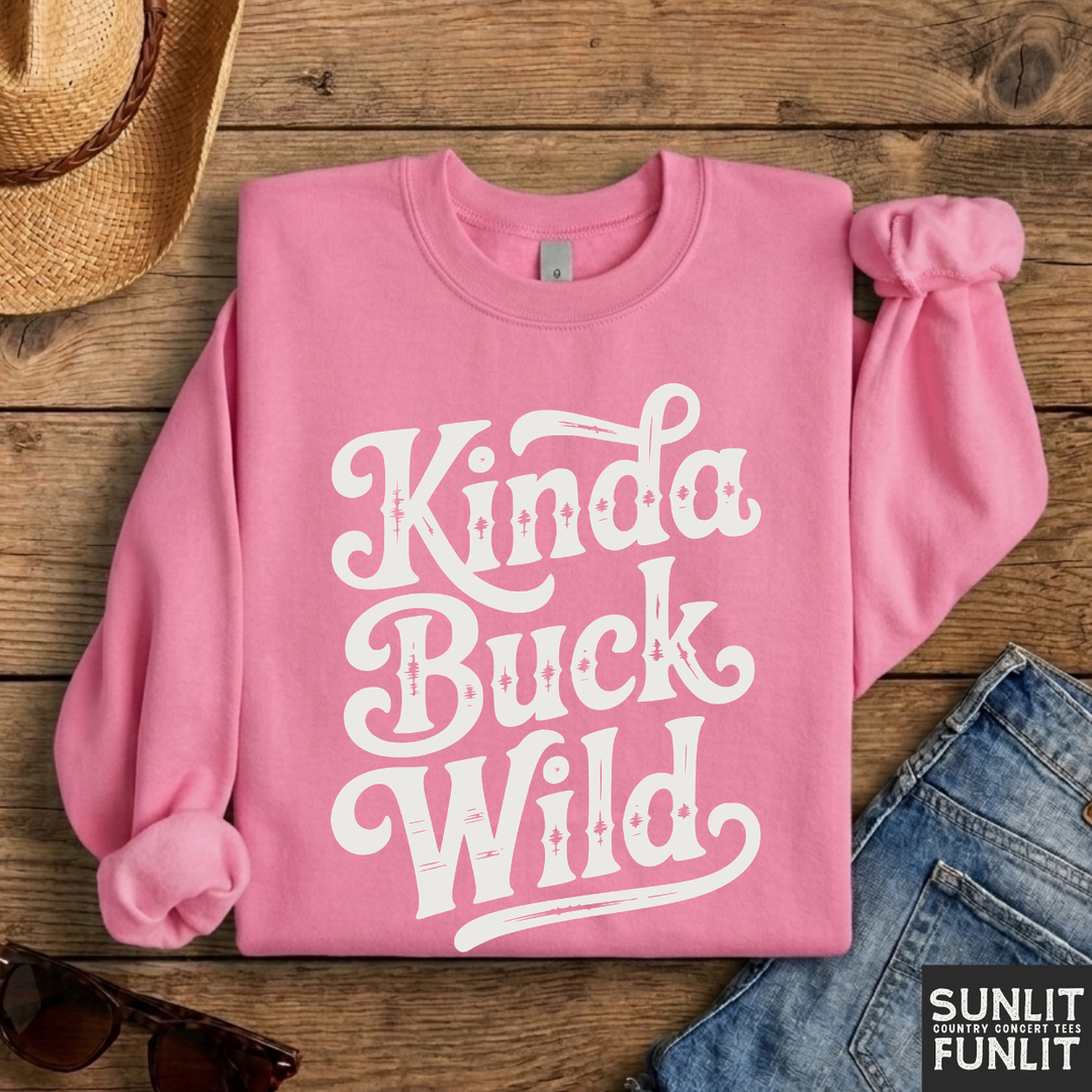Kinda Buck Wild Crewneck Sweatshirt