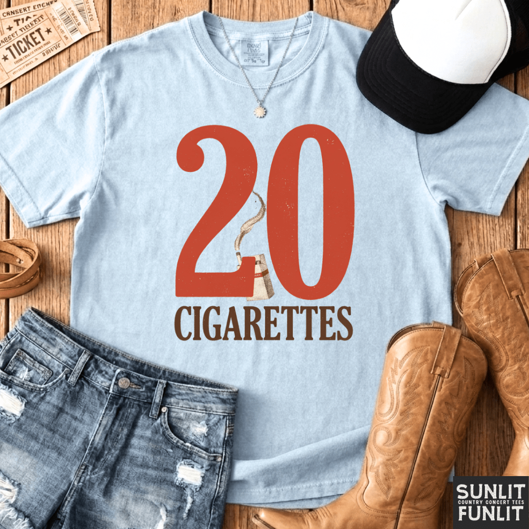 20 Cigarettes Comfort Colors Tee