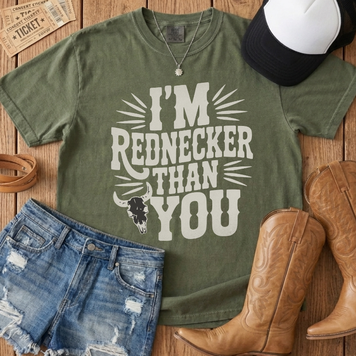 Rednecker Than You T-Shirt
