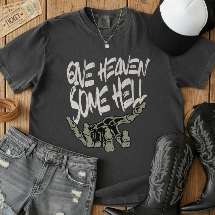 Give Heaven Some Hell T-Shirt
