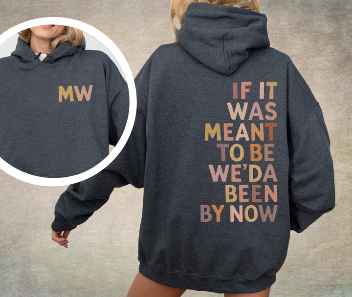 Been by Now Country Hoodie