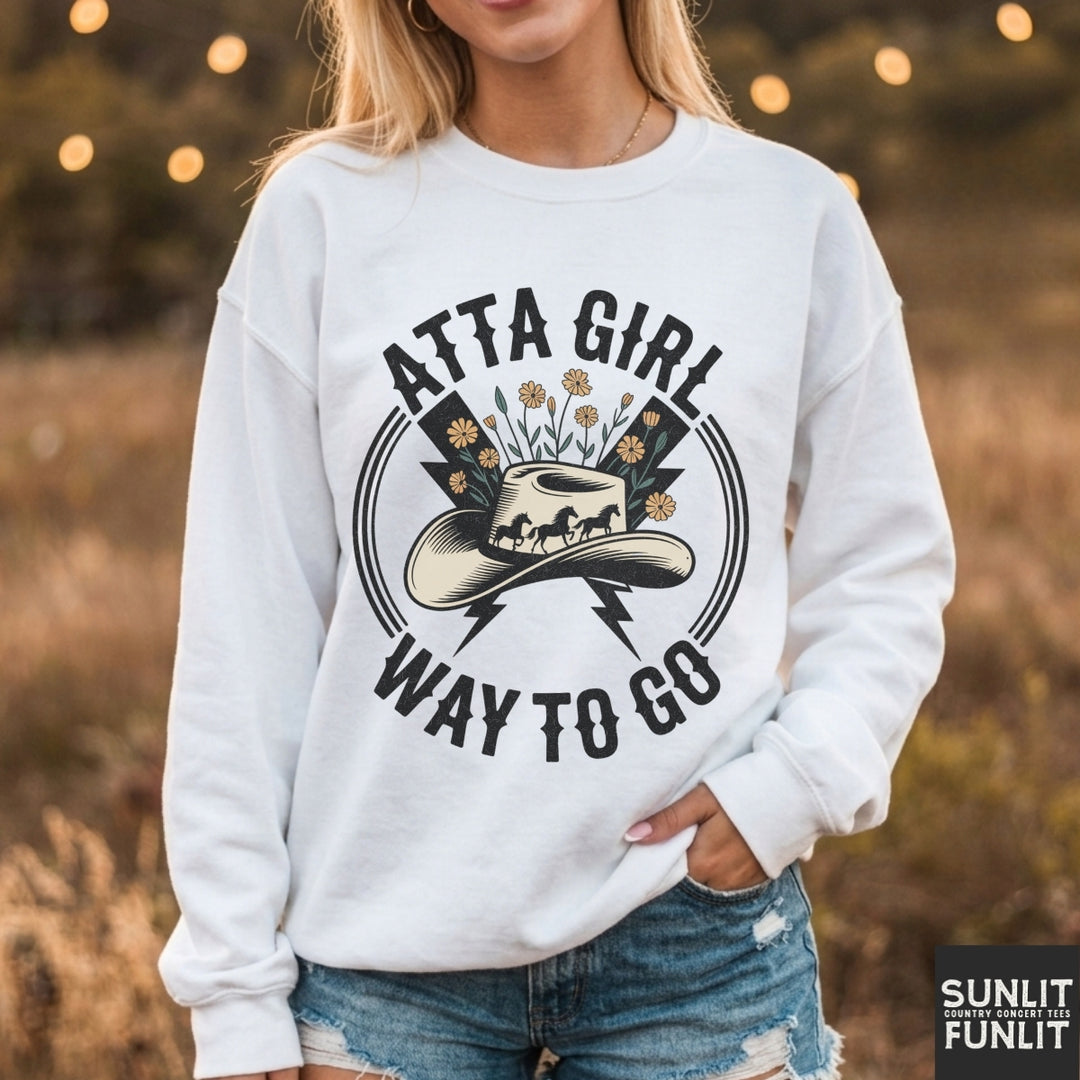 Atta Girl Sweatshirt