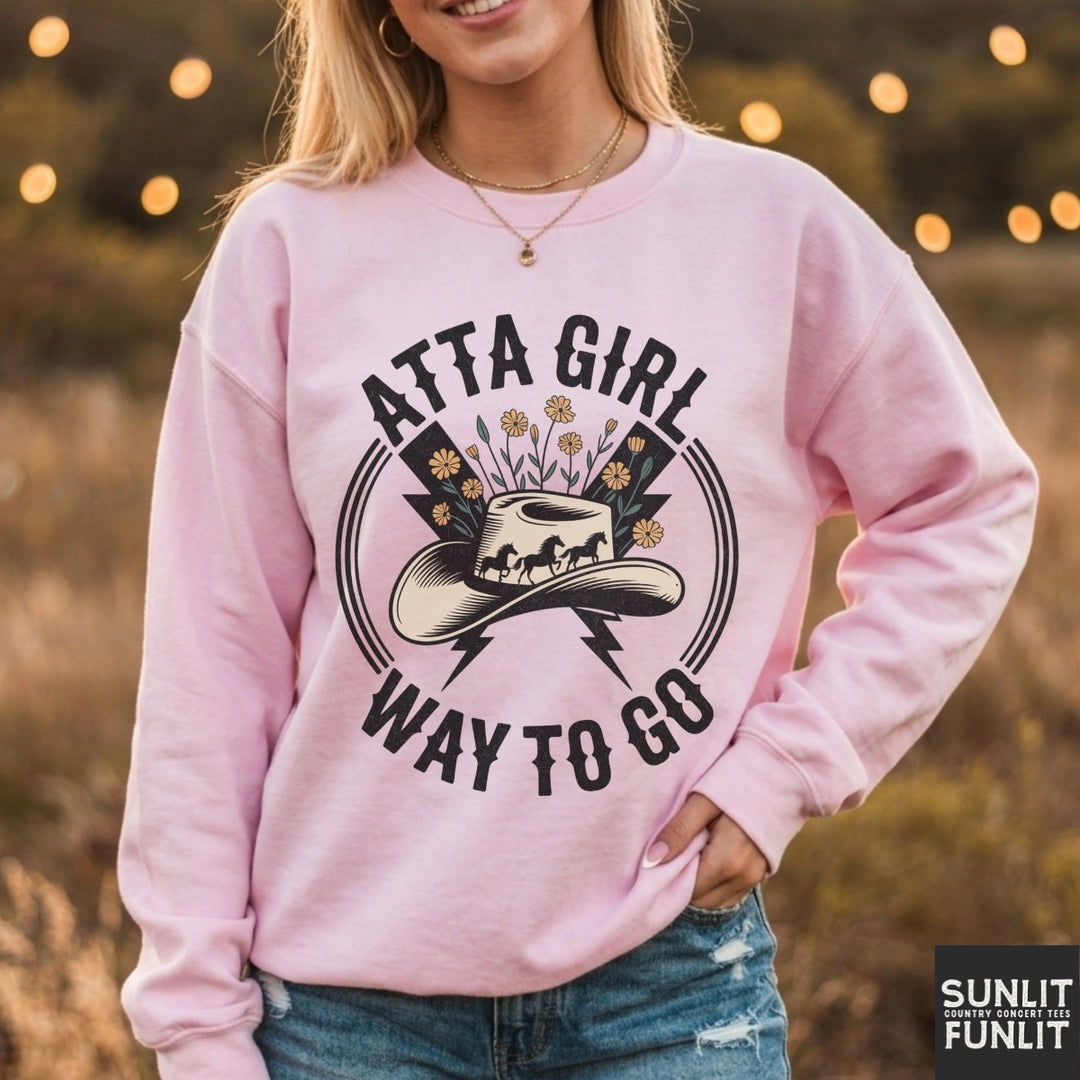 Atta Girl Sweatshirt