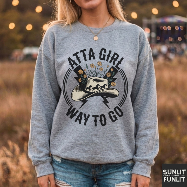 Atta Girl Sweatshirt