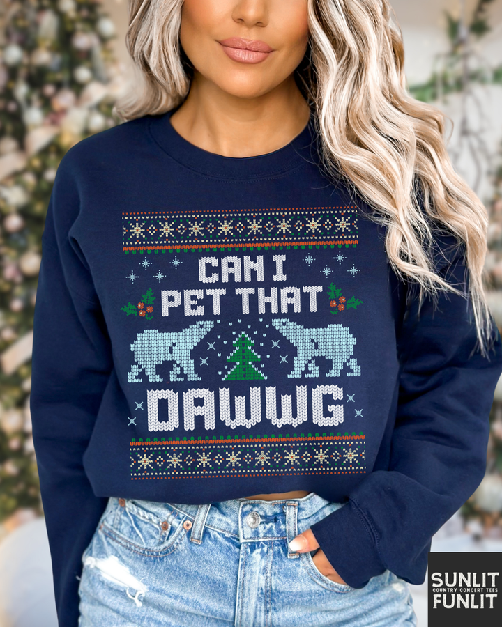 Can I Pet That Dawg Funny Christmas Sweater