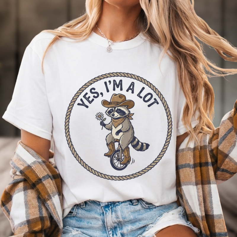 Yes, I'm A Lot Raccoon Tee