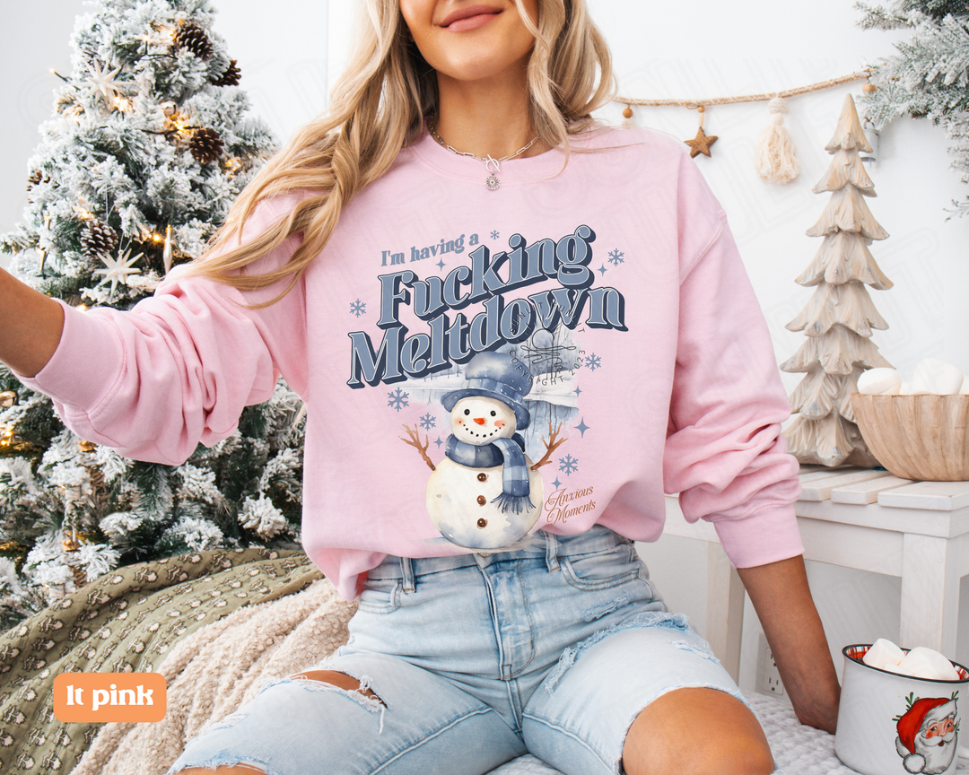 I'm Having a F*cking Meltdown Christmas Sweatshirt