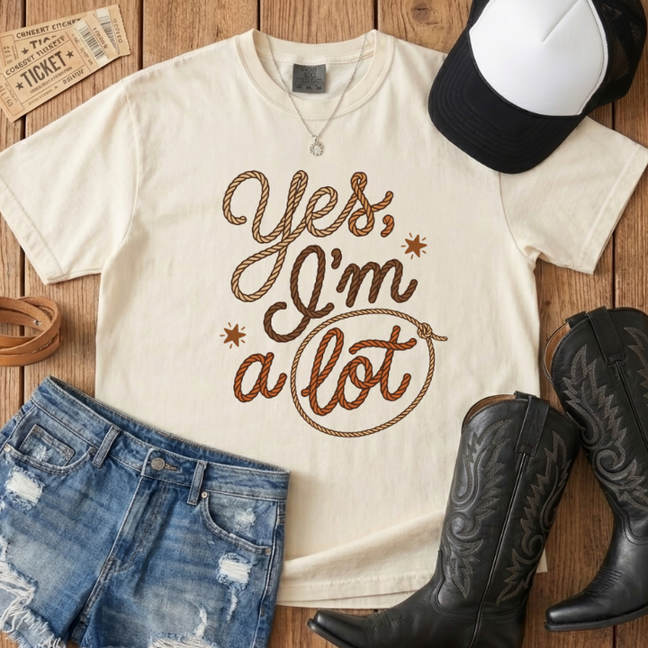 I'm A Lot Lasso Tee