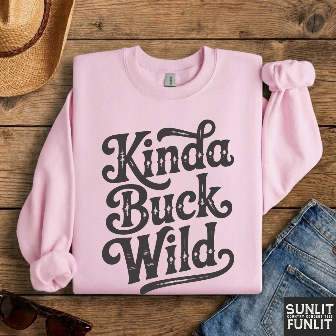 Kinda Buck Wild Crewneck Sweatshirt