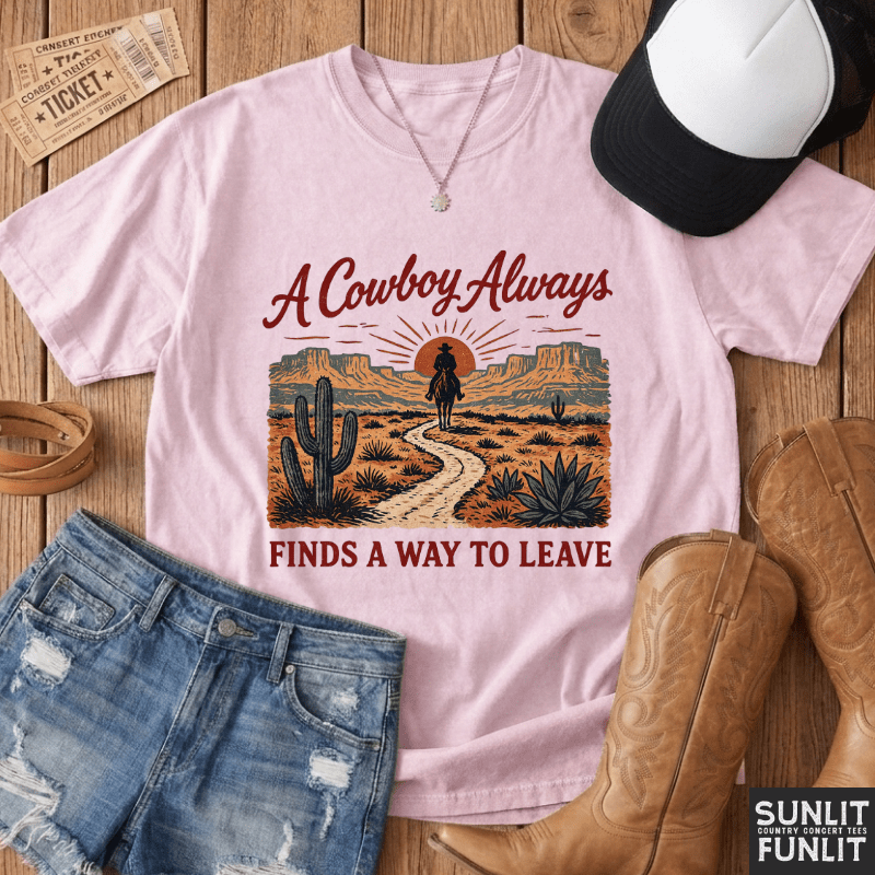 A Cowboy Always Ella Fan T-Shirt