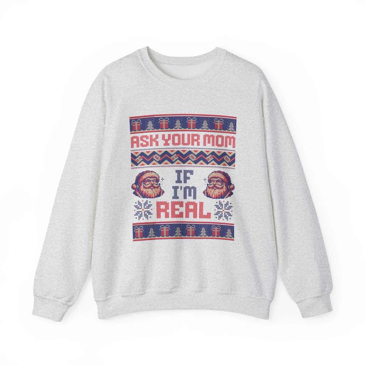 Ask Your Mom If I'm Real Funny Christmas Sweater - Sunlit Funlit Country Music Tees