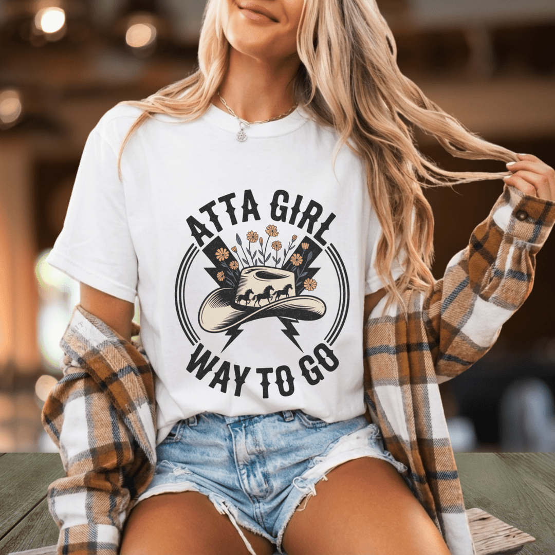 Atta Girl Way To Go Country Concert Tee - Sunlit Funlit Country Concert Tees