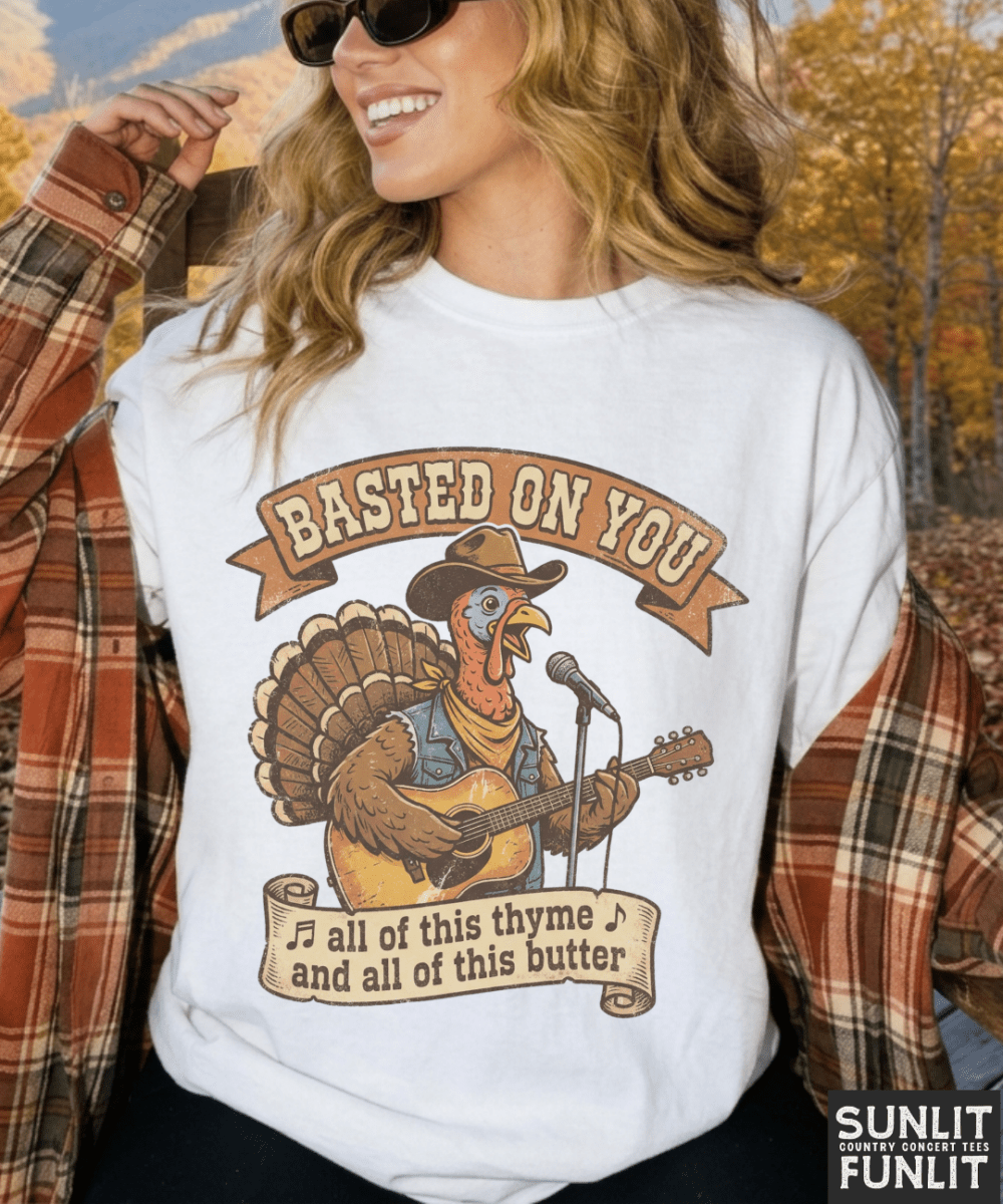 Basted On You Thanksgiving Tee