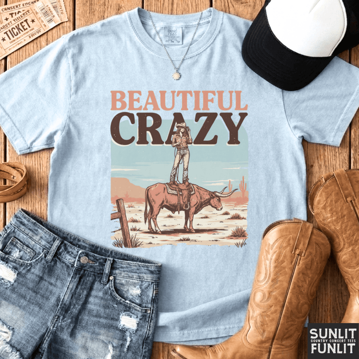 Beautiful Crazy Cowgirl Bull Rider Tee