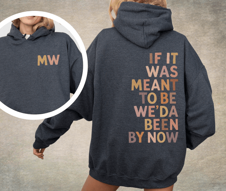 Been by Now Country Hoodie