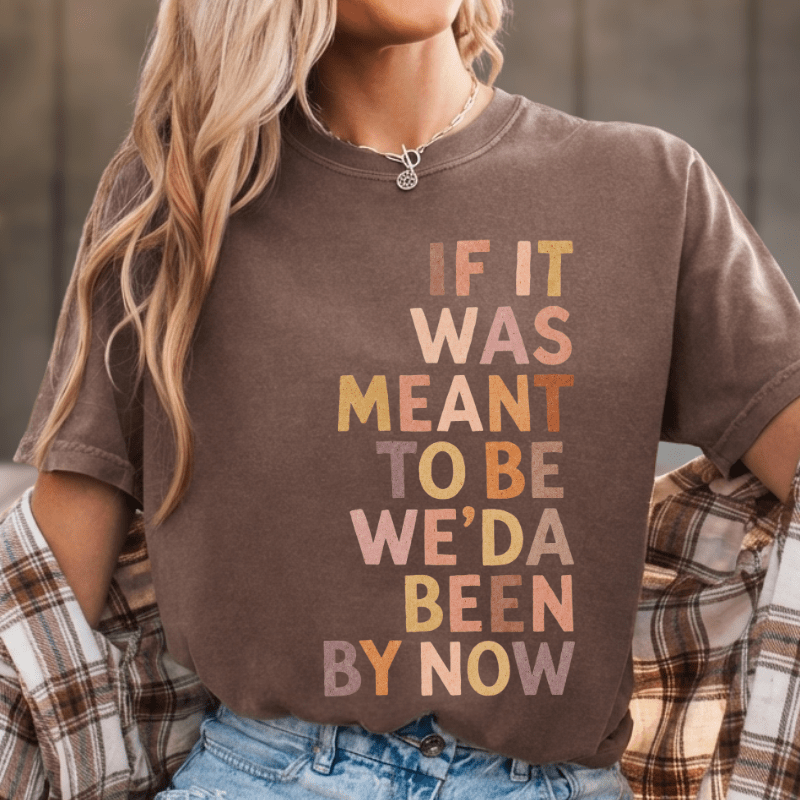 Been By Now Lettered Tee