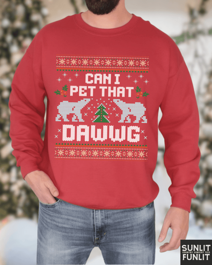 Can I Pet That Dawg Funny Christmas Sweater