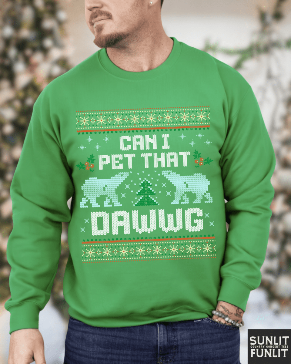 Can I Pet That Dawg Funny Christmas Sweater