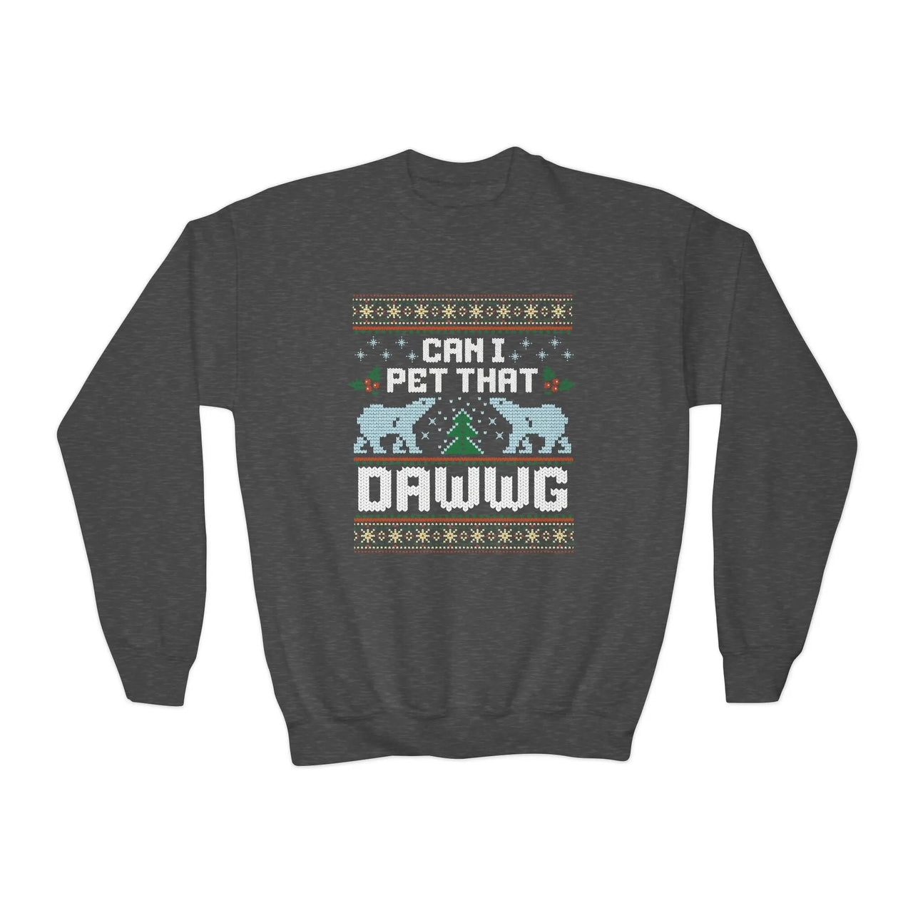 Can I Pet that Dawwg Youth Christmas Meme Sweatshirt - Sunlit Funlit Country Music Tees