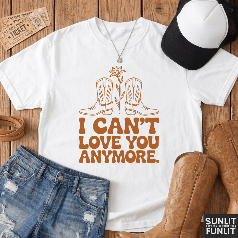 Can't Love You Anymore Tee
