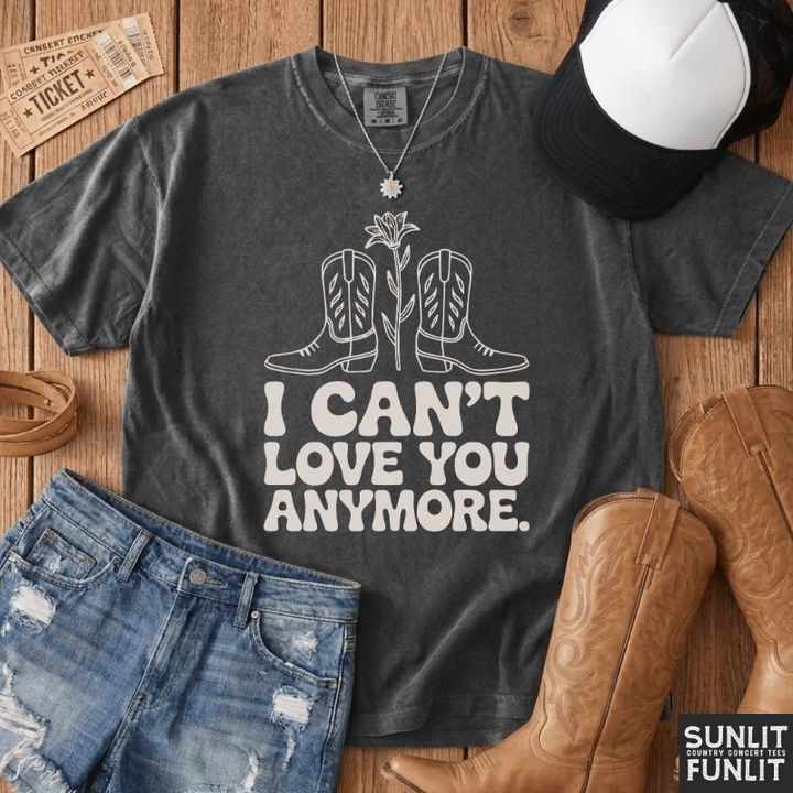 Can't Love You Anymore Tee