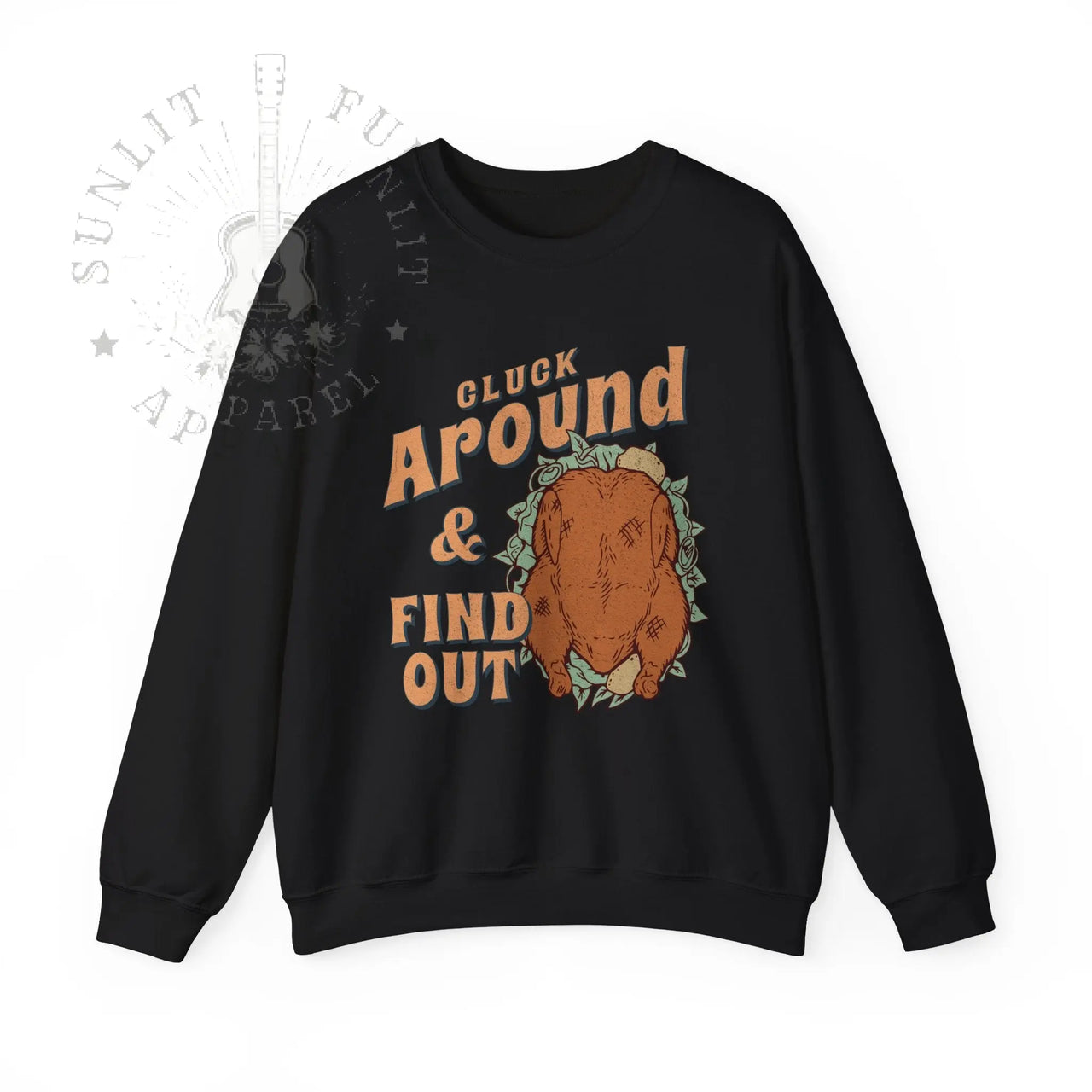 Cluck Around & Find Out Funny Thanksgiving Sweater - Sunlit Funlit Country Music Tees