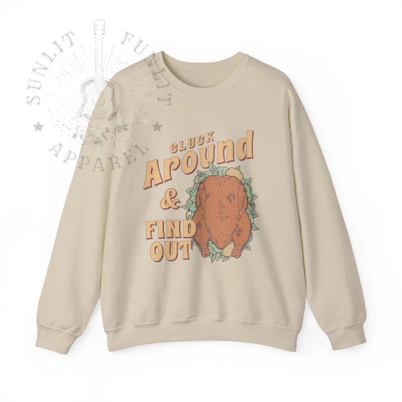 Cluck Around & Find Out Funny Thanksgiving Sweater - Sunlit Funlit Country Music Tees