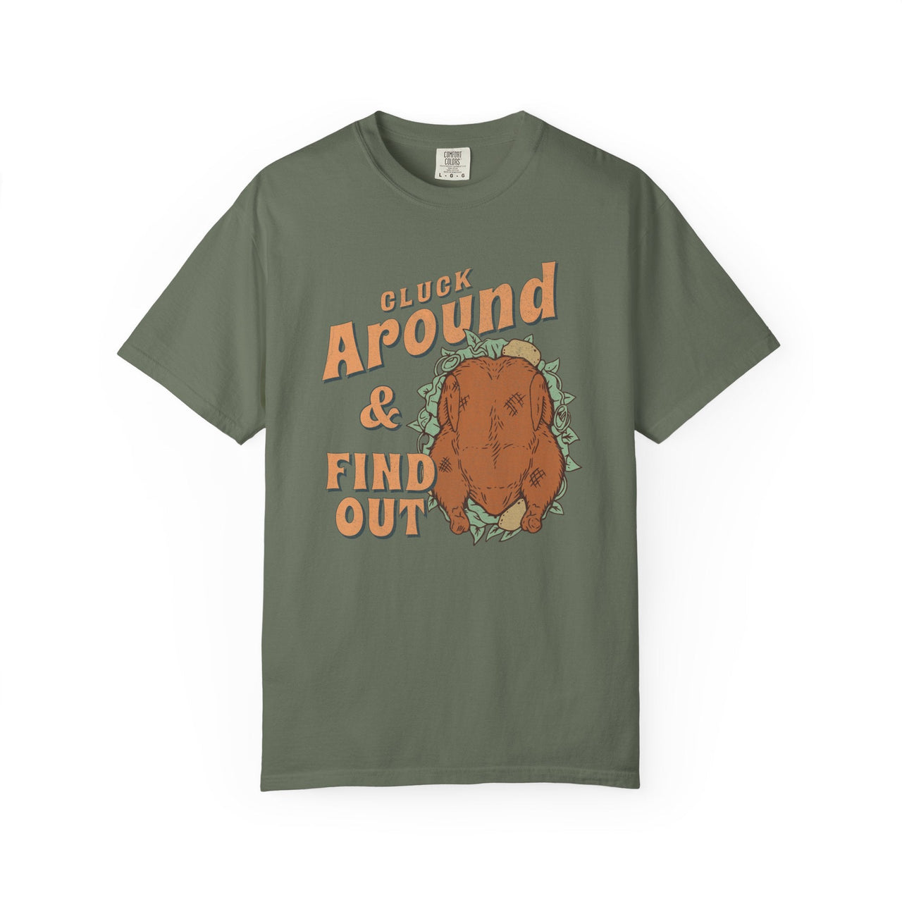 Cluck Around Thanksgiving Comfort Colors - Sunlit Funlit | Graphic Tees for Country Concerts