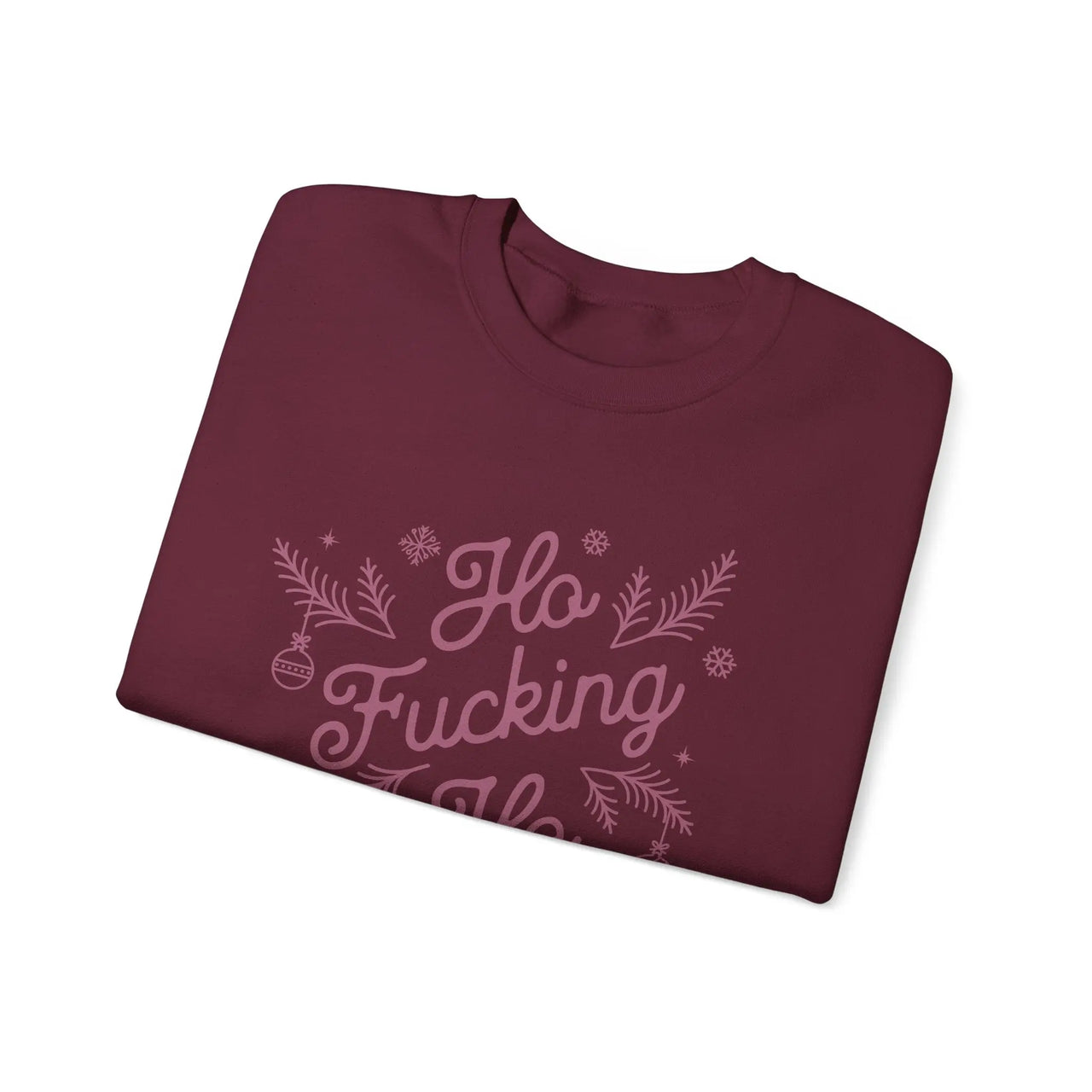 Comfort Colors Ho F*cking Ho NSFW Funny Christmas Sweater - Sunlit Funlit Country Music Tees