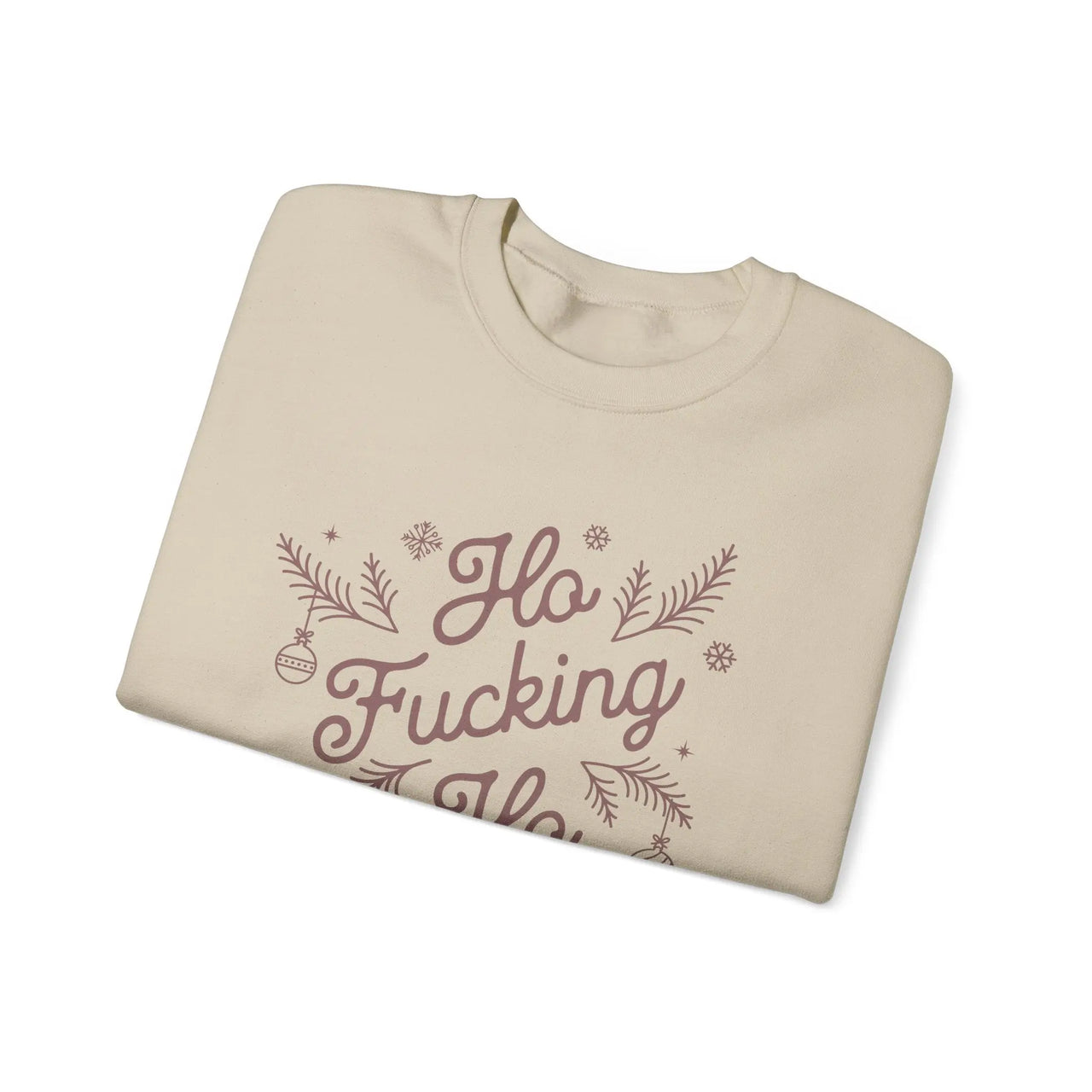 Comfort Colors Ho F*cking Ho NSFW Funny Christmas Sweater - Sunlit Funlit Country Music Tees