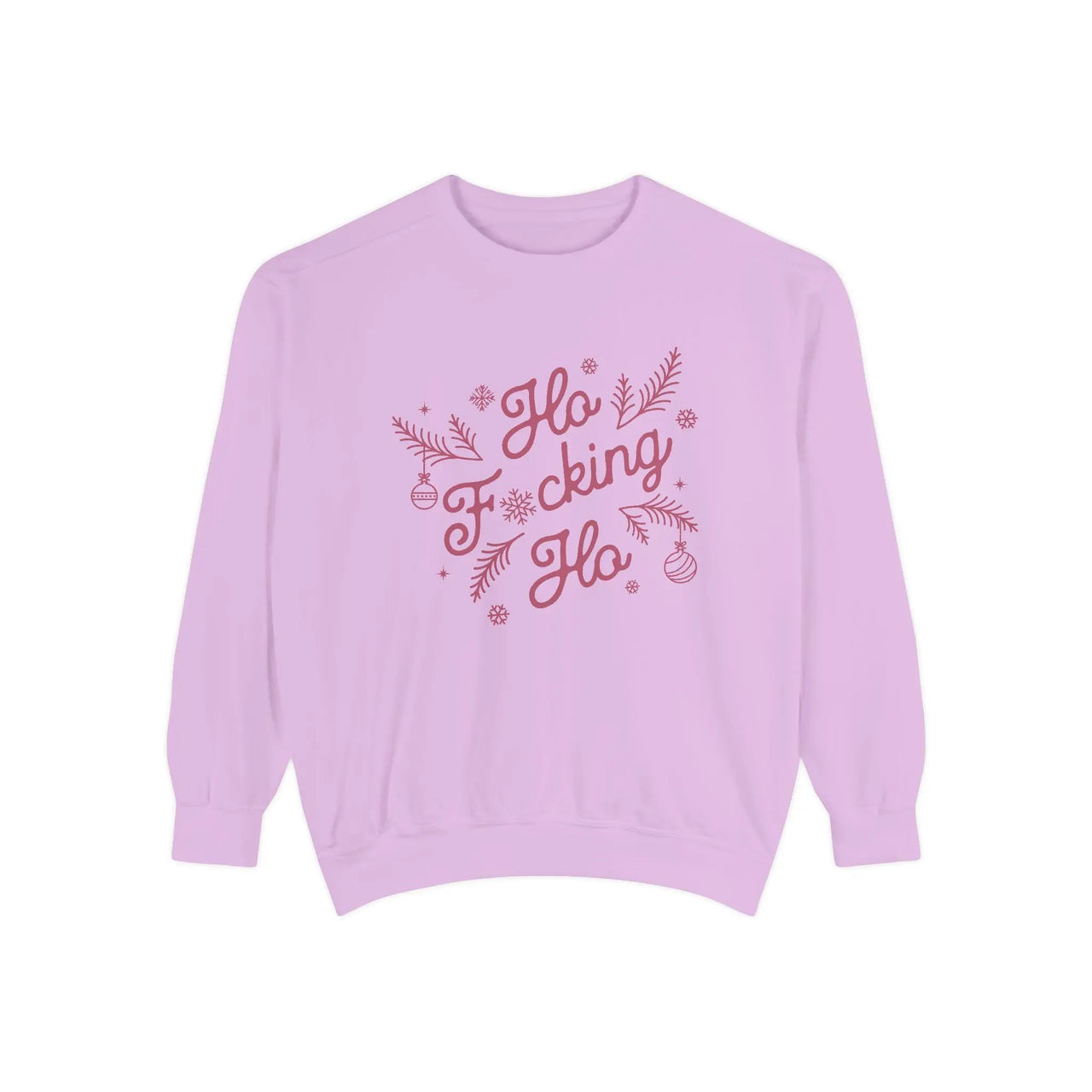 Comfort Colors Ho Fcking Ho NSFW Funny Christmas Sweater - Sunlit Funlit Country Music Tees