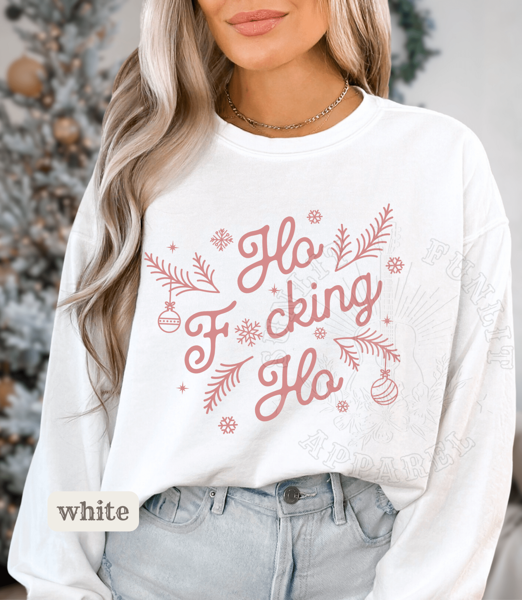 Comfort Colors Ho Fcking Ho NSFW Funny Christmas Sweater - Sunlit Funlit | Graphic Tees for Country Concert Addicts