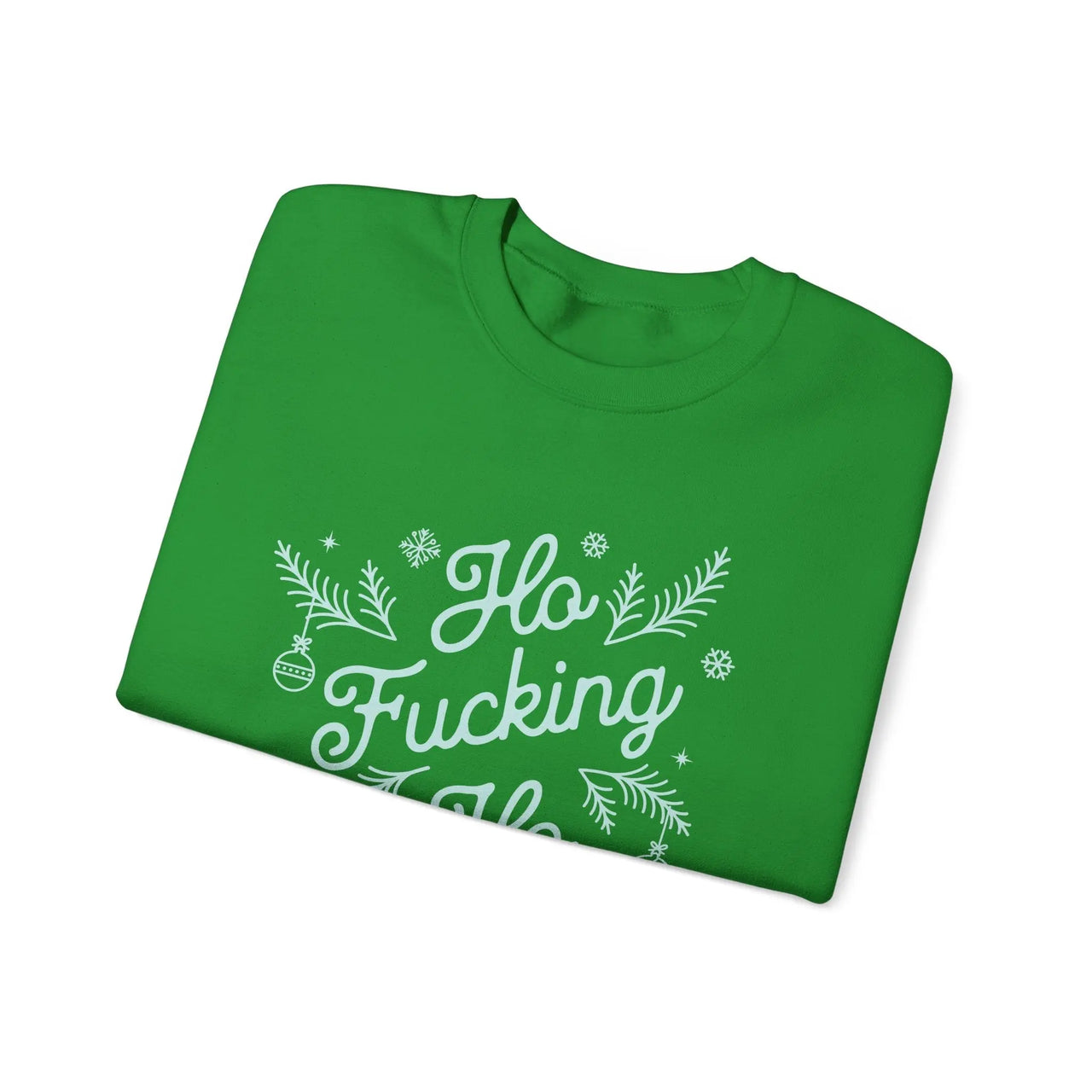 Comfort Colors Ho F*cking Ho NSFW Funny Christmas Sweater - Sunlit Funlit Country Music Tees
