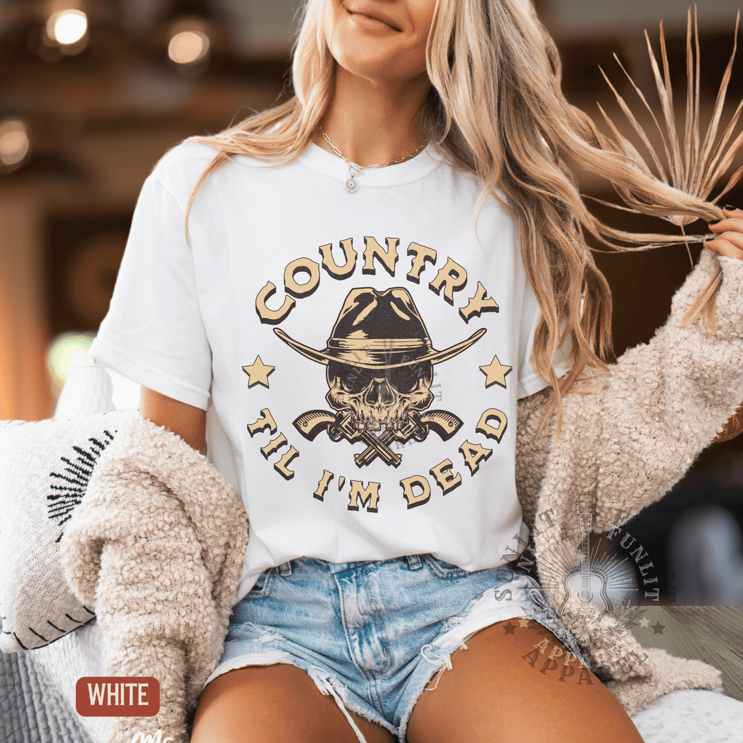 Country Til I'm Dead Country Fan Tee - Sunlit Funlit | Graphic Tees for Country Concert Addicts