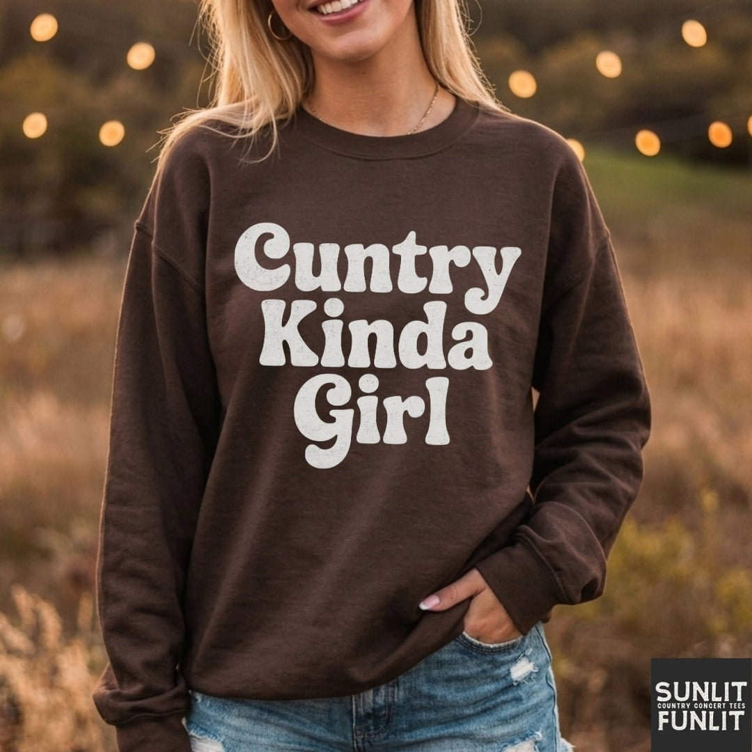 Cuntry Kinda Girl Sweatshirt