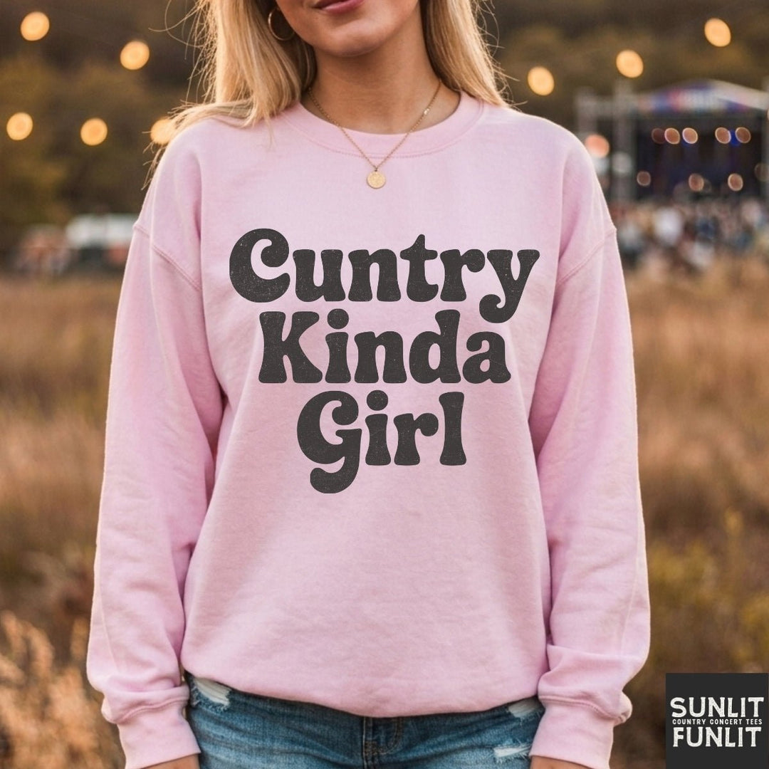 Cuntry Kinda Girl Sweatshirt