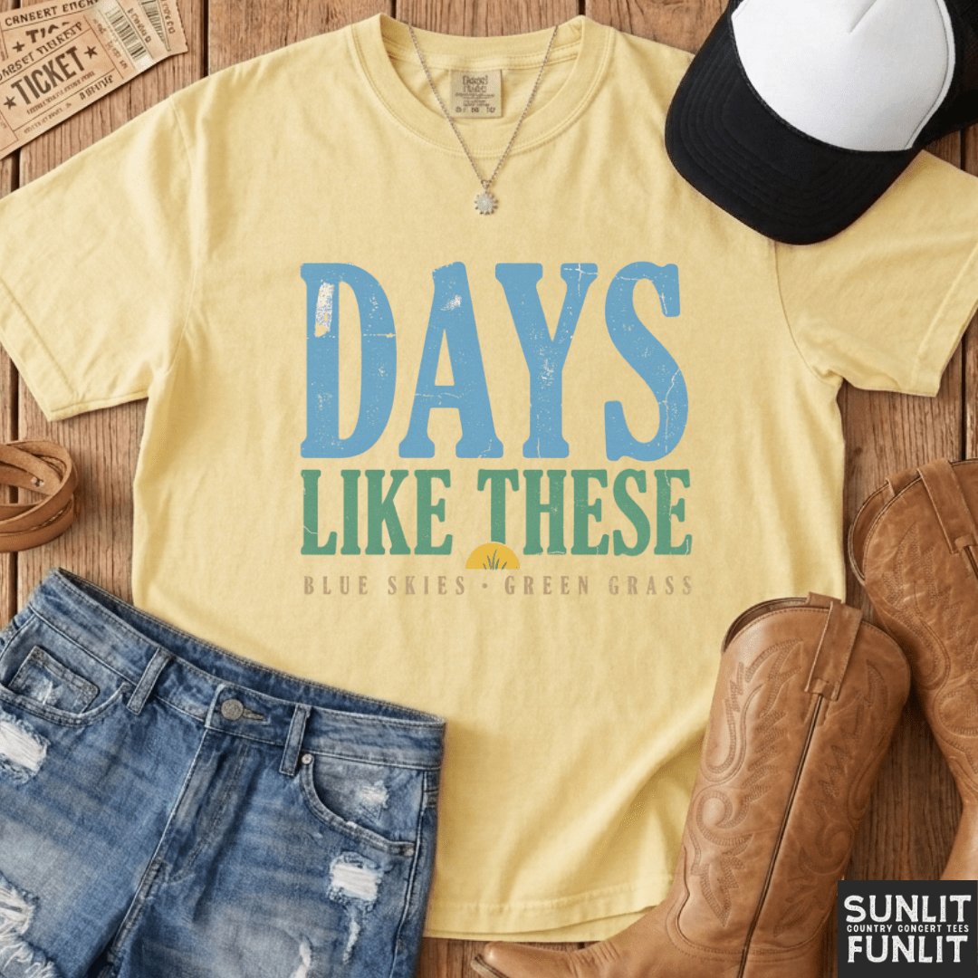 Days Like These Blue Skies Tee