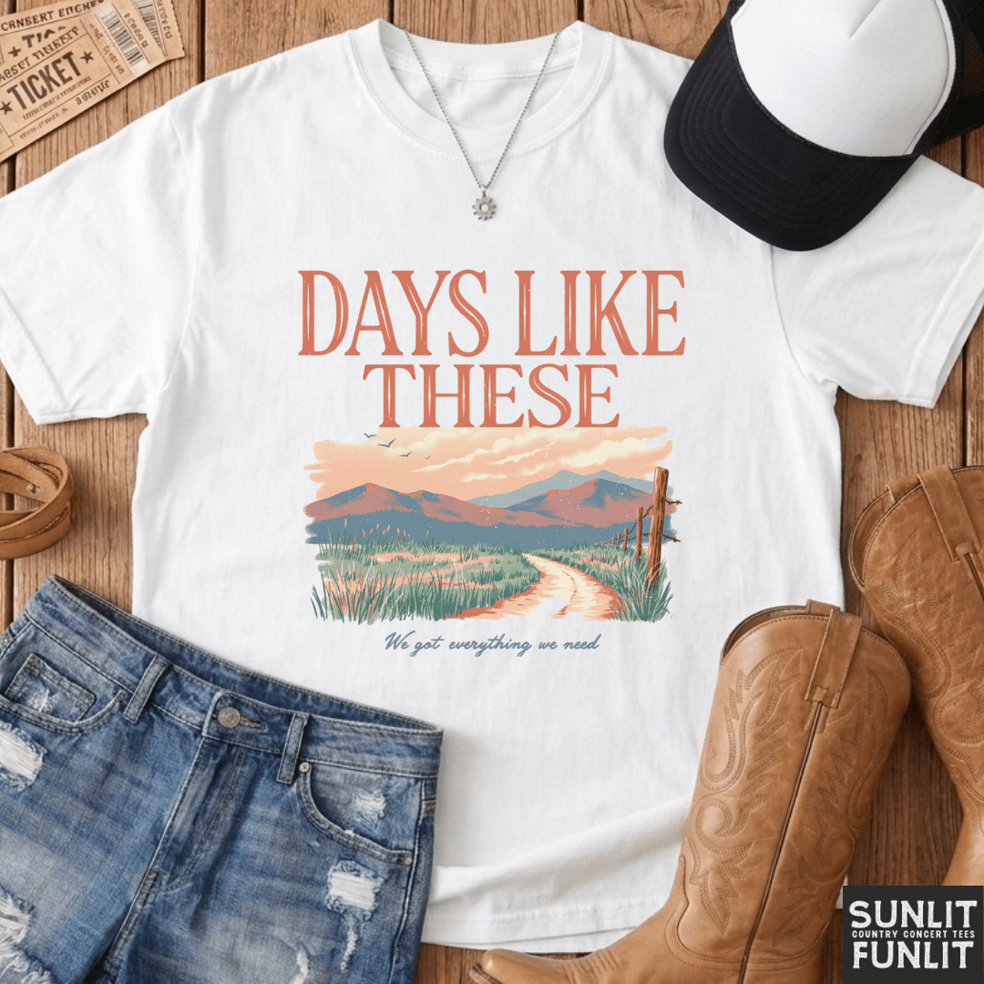 Days Like These Comfort Colors Tee
