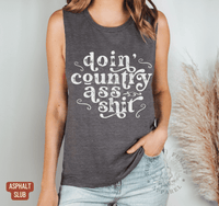Thumbnail for Doin' Country Ass Shit Muscle Tank Top - Sunlit Funlit | Graphic Tees for Country Concert Addicts