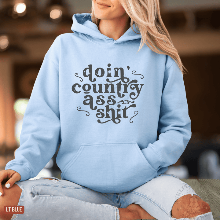 Doin' Country Ass Sh*t Country Concert Hoodie - Sunlit Funlit | Graphic Tees for Country Concert Addicts