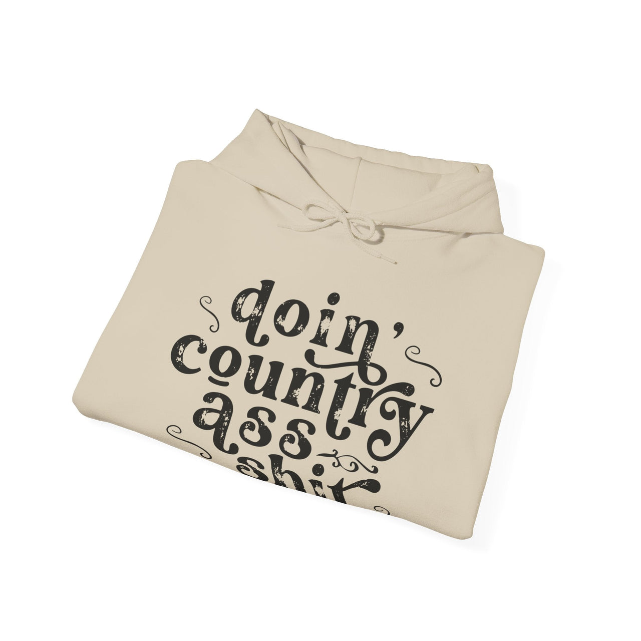 Doin' Country Ass Sh*t Hoodie - Adult Unisex - Sunlit Funlit Country Music Tees