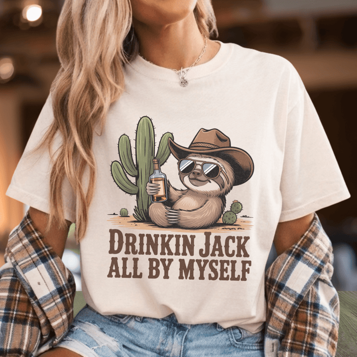 Drinkin' Jack All By Myself Funny Country Shirt - Sunlit Funlit | Graphic Tees for Country Concert Addicts