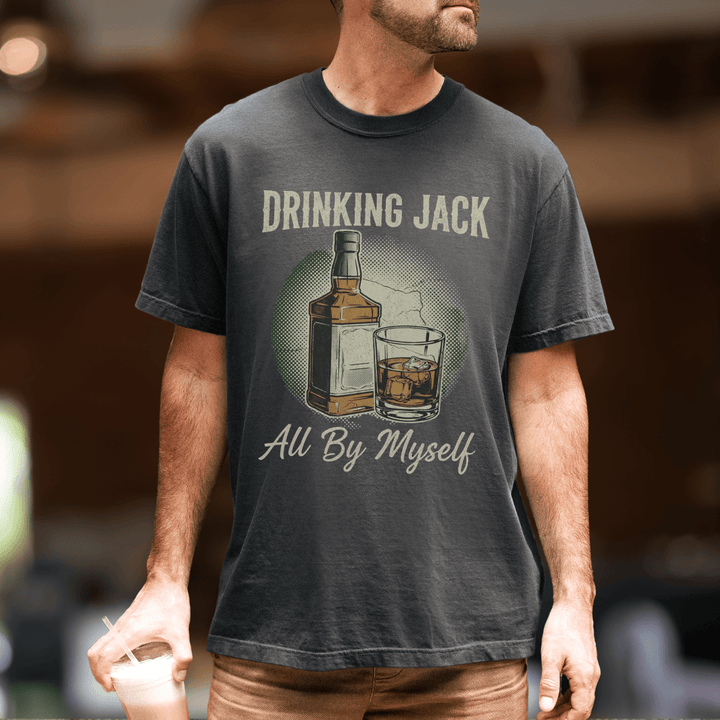 Drinking Jack All By Myself Mens Country Concert Shirt - Sunlit Funlit | Graphic Tees for Country Concert Addicts