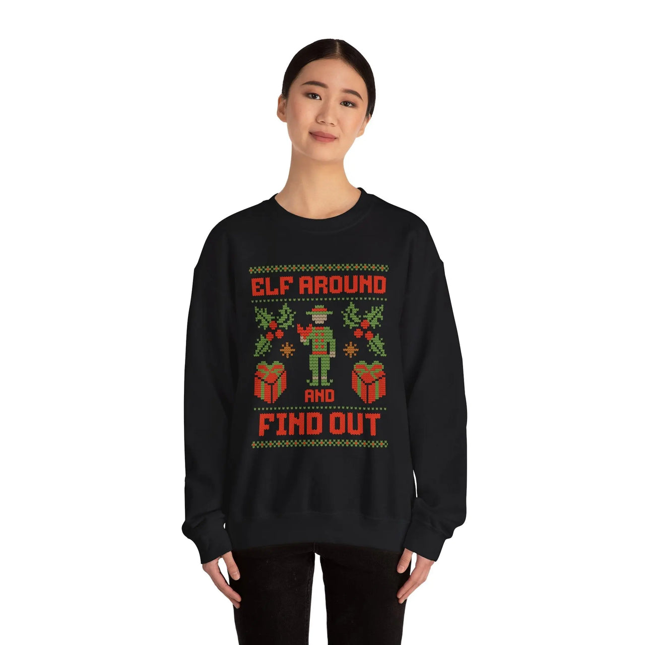 Elf Around & Find Out Funny Christmas Sweater - Sunlit Funlit Country Music Tees