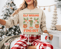 Thumbnail for Elf Around & Find Out Funny Christmas Sweater - Sunlit Funlit | Graphic Tees for Country Concert Addicts