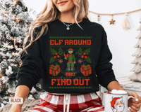 Thumbnail for Elf Around & Find Out Funny Christmas Sweater - Sunlit Funlit | Graphic Tees for Country Concert Addicts