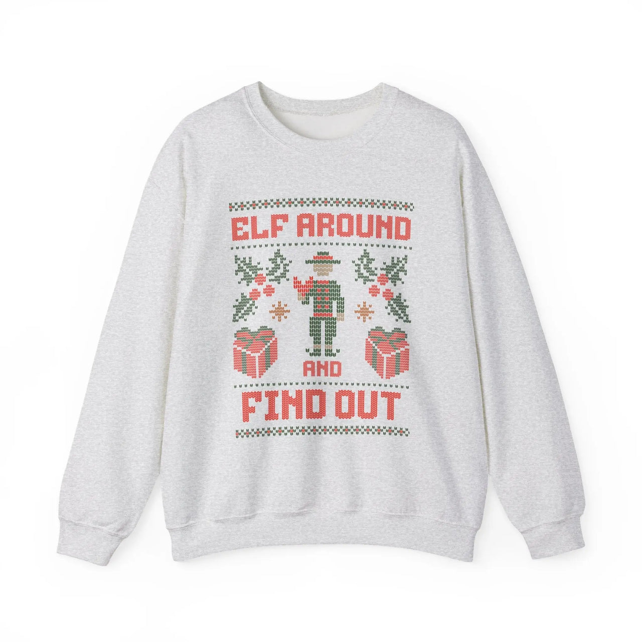 Elf Around & Find Out Funny Christmas Sweater - Sunlit Funlit Country Music Tees
