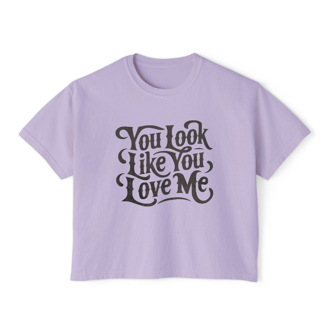 Ella You Look Like You Love Me Comfort Colors Boxy Cropped Tee - Sunlit Funlit Country Music Tees