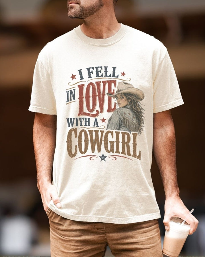 Fell In Love With A Cowgirl Tee